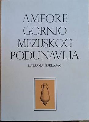 Amphorae of the Danubian Basin in Upper Moesia