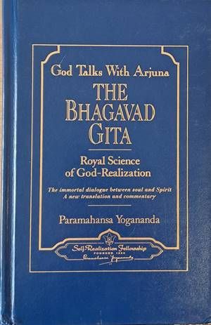 God Talks With Arjuna. The Bhagavad Gita. Chapters  1-5 / Chapters 6-18
