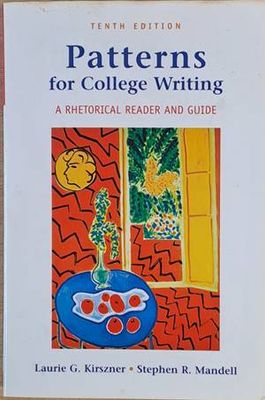 Patterns for College Writing. A rhetorical reader and guide