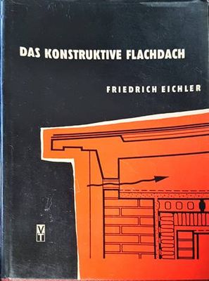 Das konstruktive Flachdach