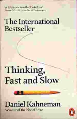 Thinking, Fast and Slow