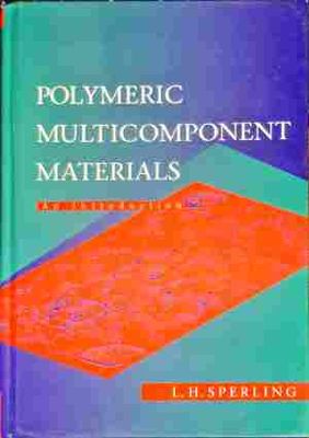 Polymeric Multicomponent Materials
