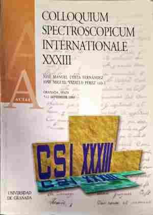 Colloquium spectroscopicum internatinnale XXXIII Colloquium spectroscopicum internatinnale XXXIII