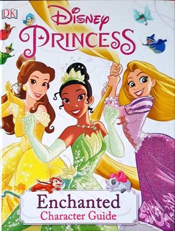 Disney Princess Enchanted Character Guide