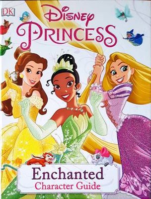 Disney Princess Enchanted Character Guide