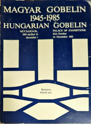 Magyar gobelin 1945-1985