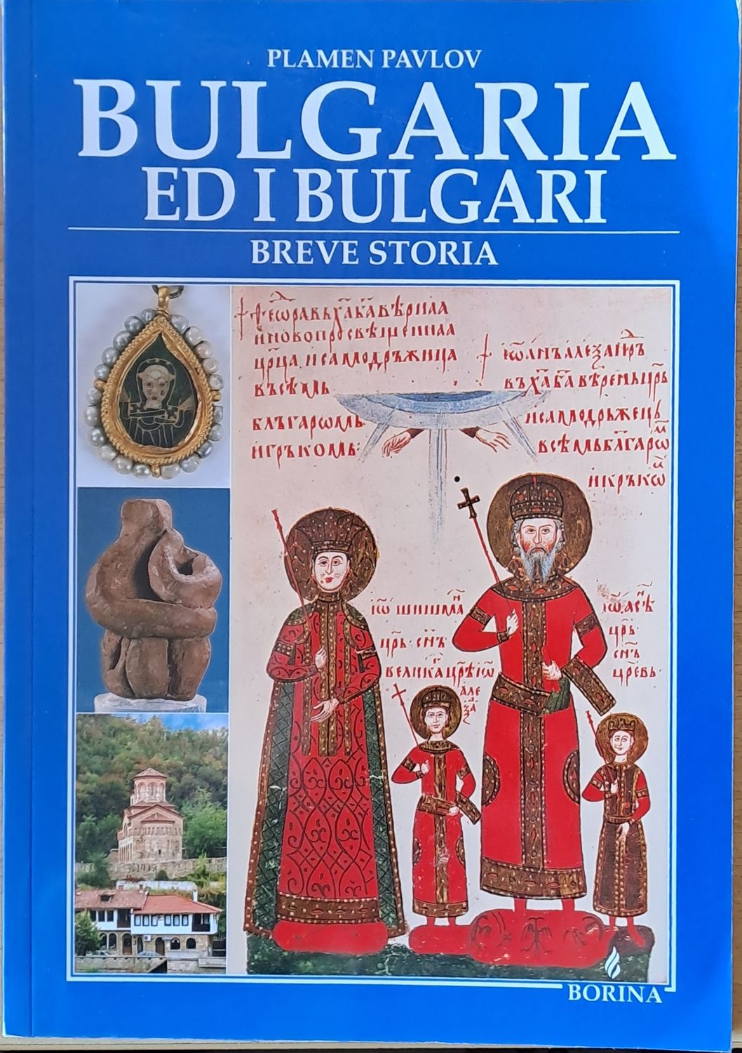 Bulgaria Ed I  Bulgari. Breve Storia