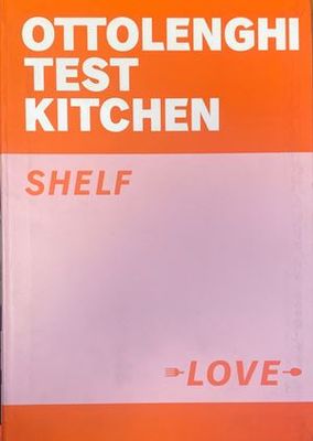 Ottolenghi Test Kitchen: Shelf Love