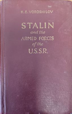 Stalin and the armed forces of the U.S.S.R.