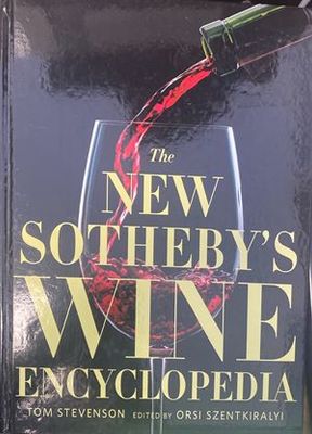 The New Sotheby&#39;s Wine Encyclopedia