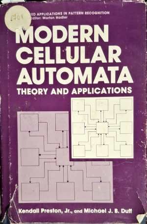 Modern Cellular Automata theory and applications Modern Cellular Automata theory and applications