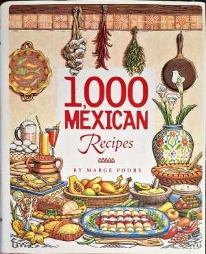 1000 Mexican recipes