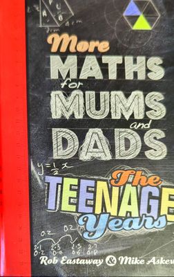 More Maths for Mums and Dads