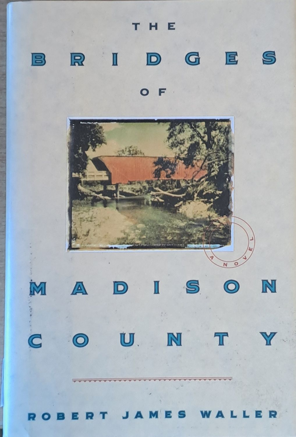 The Bridges of Madison County