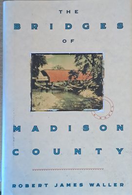 The Bridges of Madison County
