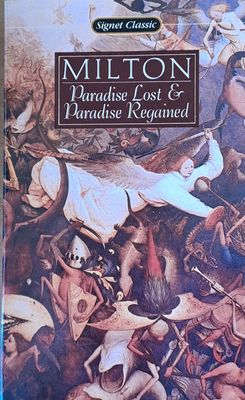 Paradise Lost and Paradise Regained