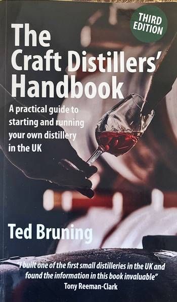 The Craft Distiller&#39;s Handbook. Third Edition