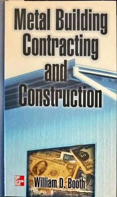 Metal Building Contracting and Construction