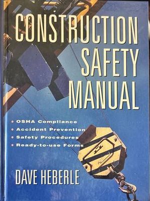 Construction Safety Manual