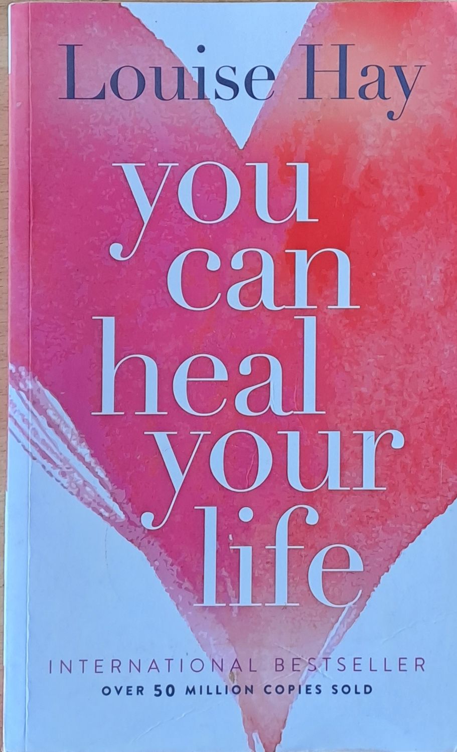You can heal your life You can heal your life