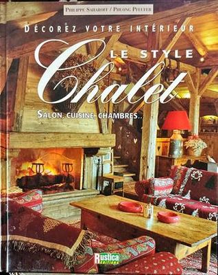 Le style Chalet