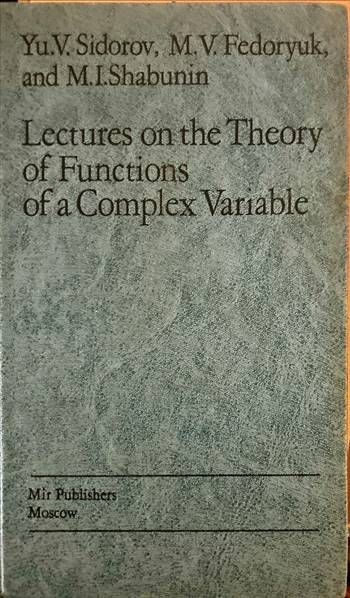 Lectures on the Theory of Functions of a Complex Variable Lectures on the Theory of Functions of a Complex Variable