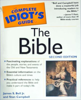 The Complete Idiot&#39;s Guide to The Bible