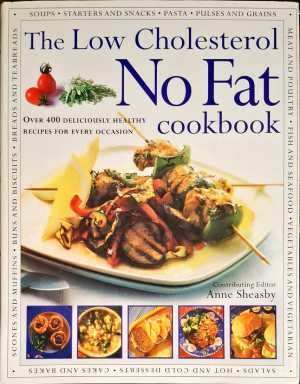 The Low Cholesterol No Fat cookbook
