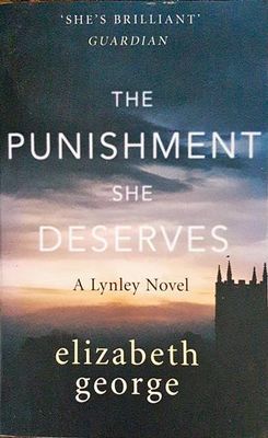The Punishment She Deserves: A Lynley Novel