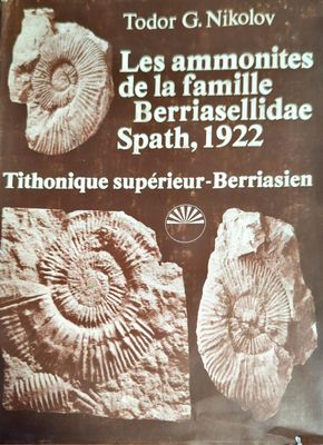 Les ammonites de la famille Berriasellidae Spath, 1922