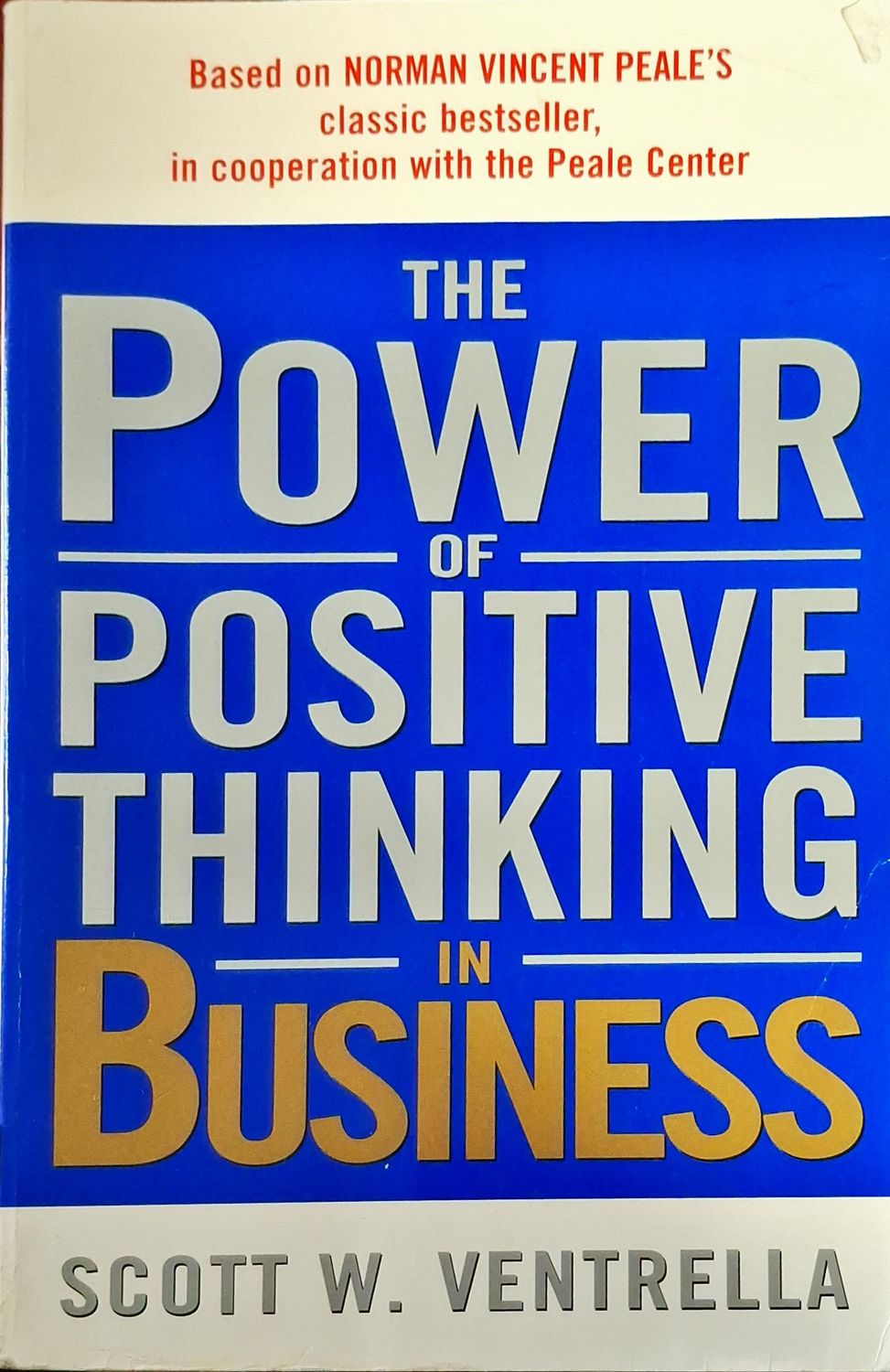 The Power of Positive Thinking in Business