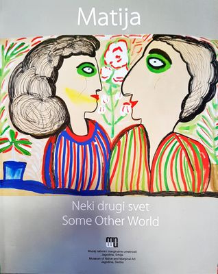 Matija. Neki drugi svet. Some other world
