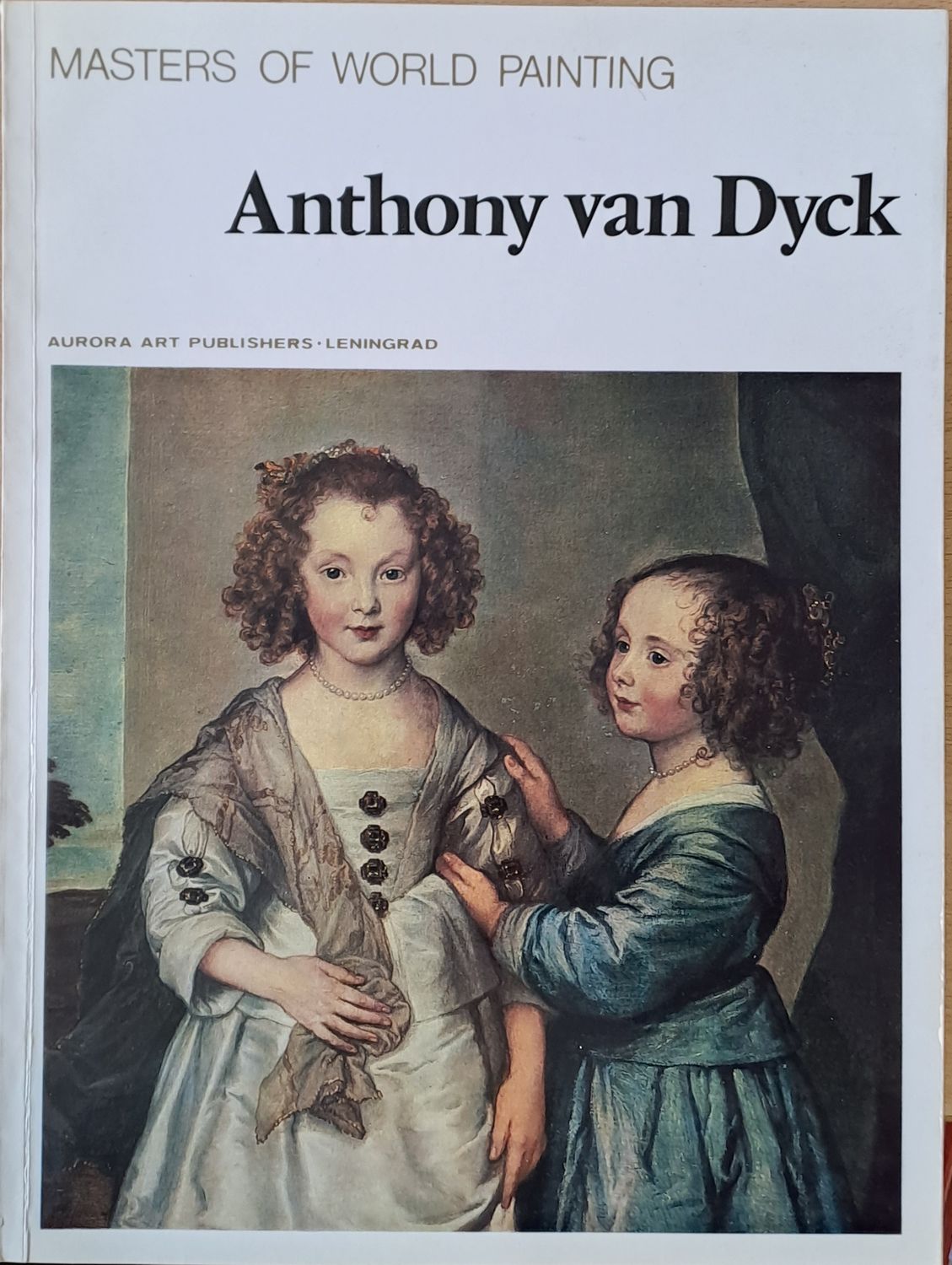 Masters of World Painting: Anthony van Dyck