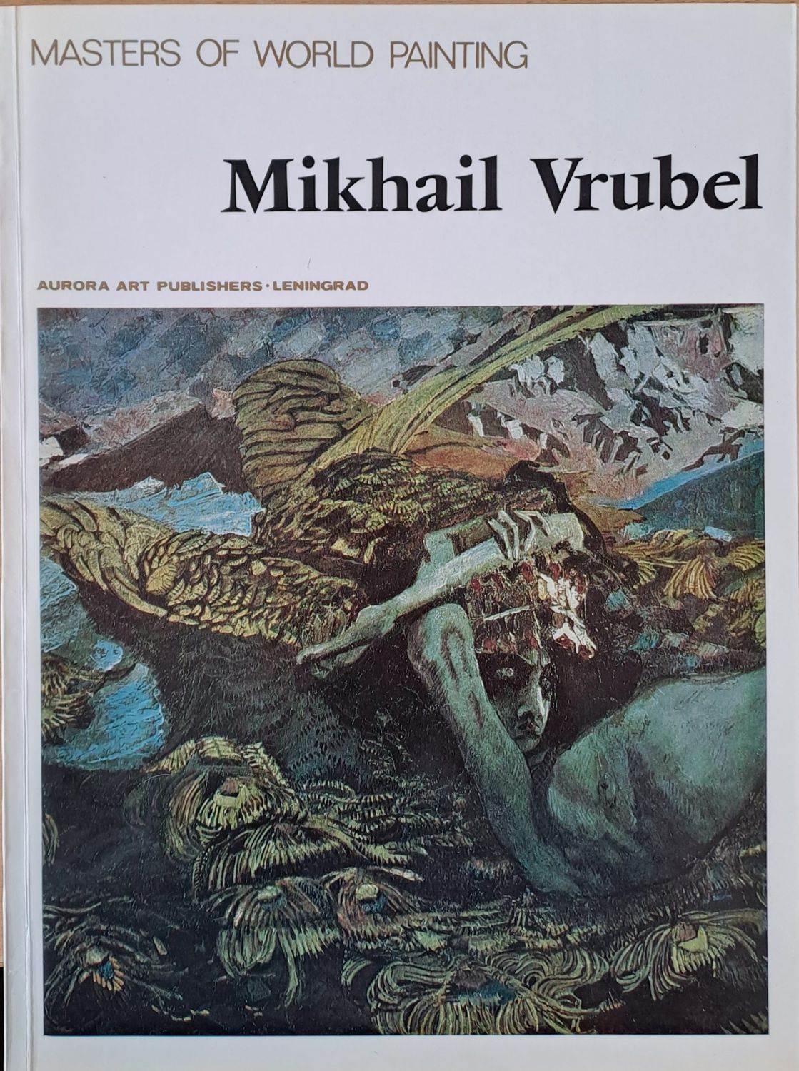 Masters of World Painting: Mikhail Vrubel