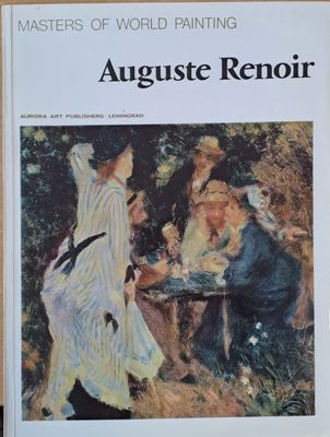 Masters of World Painting: Auguste Renoir