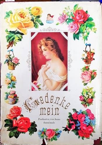 Gedenke mein. Postkarten von Anno Dunnenmals