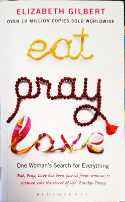 Eat, pray, love