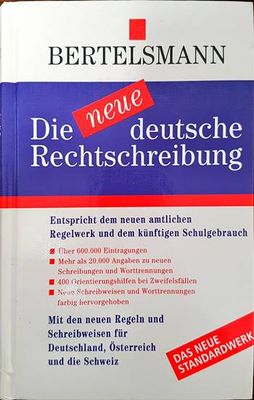 Die neue deutsche Rechtschreibung