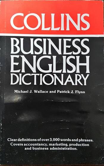 Collins Business English Dictionary Collins Business English Dictionary