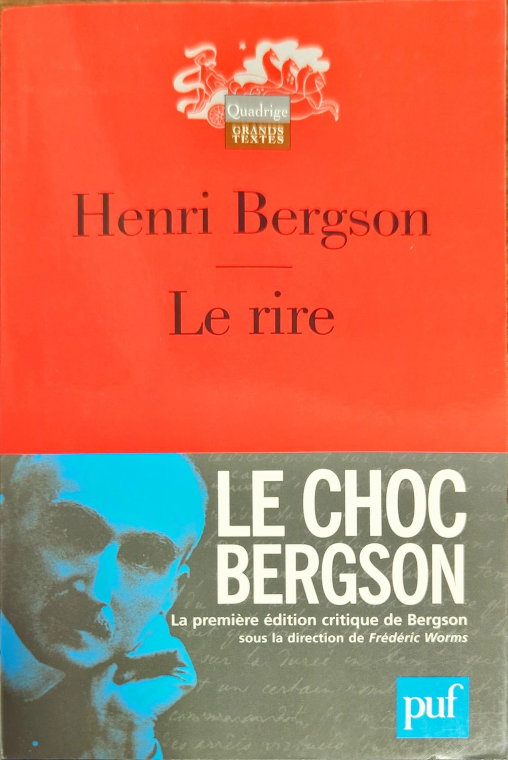 Le Rire: ESSAI SUR LA SIGNIFICATION DU COMIQUE Le Rire: ESSAI SUR LA SIGNIFICATION DU COMIQUE