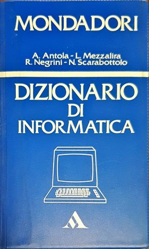 Mondadori Dizionario di Infirmatica