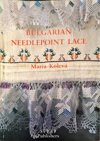 Bulgarian Needlepoint Lace
