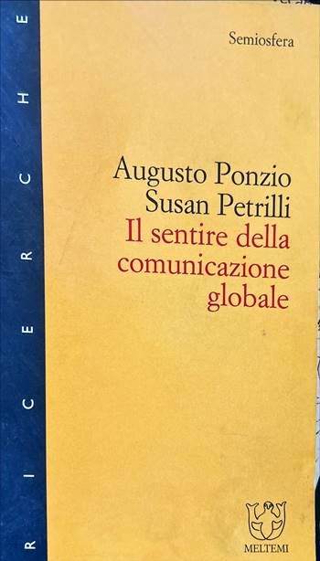 I1 sentire della comunicazione globale I1 sentire della comunicazione globale