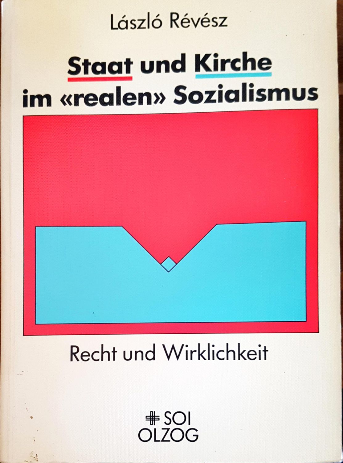 Staat und Kirche im realen Sozialismus