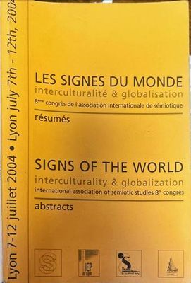 Les ages de la vie. 8eme congres de l&#39;association internationale de semiotique. resumes