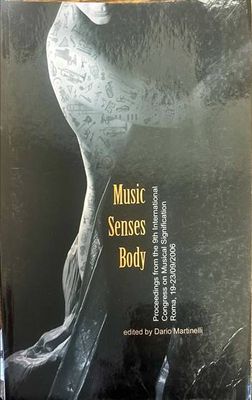 Music. Senses. Body