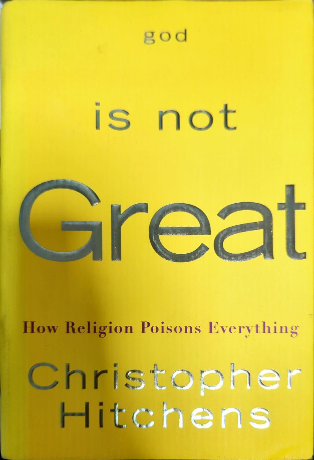 God Is Not Great