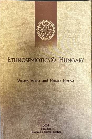 Ethnosemiotics. Hungary
