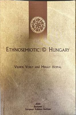 Ethnosemiotics. Hungary