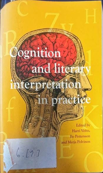 Cognition and literary interpretation in practice